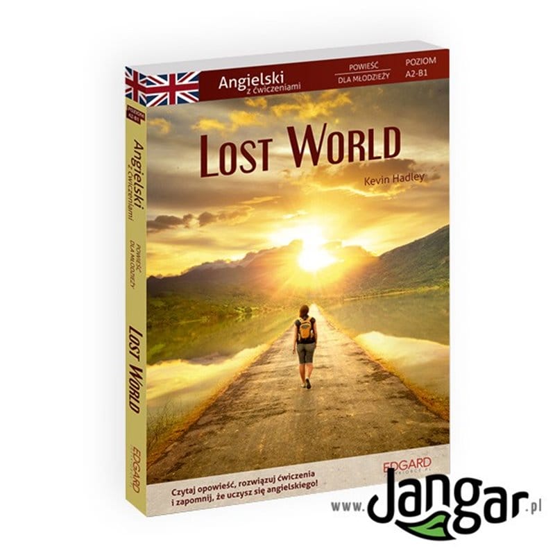 Lost World Angielski Powieść dla młodzieży z ćwiczeniami
